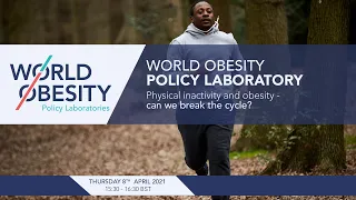 Policy Laboratory: Physical inactivity and obesity - can we break the cycle?