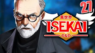 ISEKAI D&D #27 | "How Does That Make You Feel?" | Tekking101, Daniel Greene, Shwabadi & Briggs