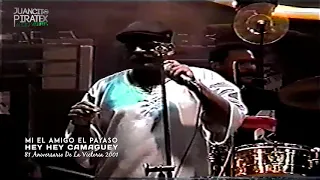 Mi Amigo El Payaso - Camaguey Feat. Reynaldo Menacho - 81 Aniv. De La Victoria 2001
