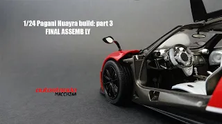 Building: 1/24 Pagani Huayra Pacchetto Tempesta - PART 3 *FINAL ASSEMBLY*