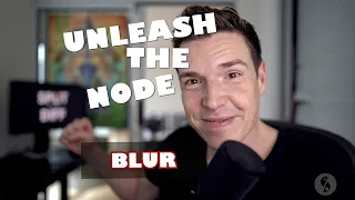 Unleash The Node - EP01 - Blur - Nuke Compositing Tutorial Series