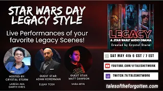 Star Wars Day - Legacy Style!