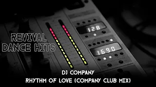 DJ Company - Rhythm Of Love (Company Club Mix) [HQ]