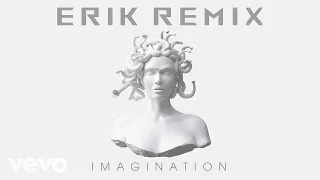 Gorgon City - Imagination (ERIK REMIX)