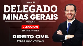 Delegado Minas - Direito Civil |  Prof. Bruno Zampier