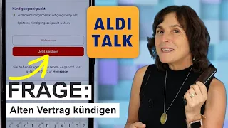 AldiTalk App: Alte Rufnummer kündigen. Wie geht das?