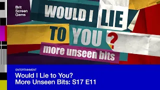 Would I Lie to You? | More Unseen Bits | S17 E11 | Extended Unseen Moments and Hilarious Extras
