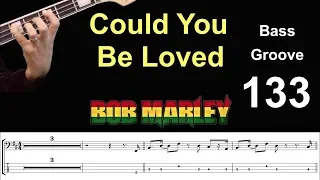 COULD YOU BE LOVED (Bob Marley) How to Play Bass Groove Cover with Score & Tab Lesson