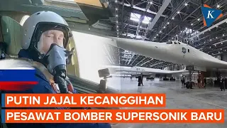 Putin Pamer Naik Pesawat Bomber Supersonik, Duduk di Kokpit Selama 30 Menit Penerbangan