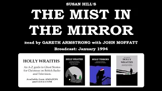 Susan Hill's The Mist in the Mirror (a ghost story)