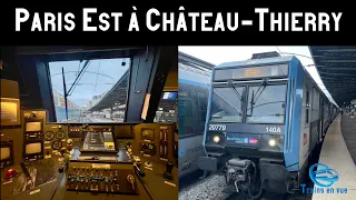 Voyage en cabine d'une Z20500 (Z2N) de PARIS EST à CHÂTEAU-THIERRY