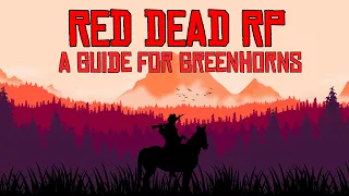 Red Dead RP: Complete Guide