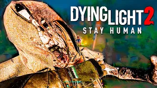 DYING LIGHT 2: STAY HUMAN — ЛУЧШАЯ ИГРА В 2022?