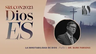 La Inmutabilidad de Dios 1/2 Burk Parsons