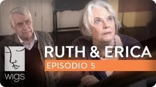 Ruth & Erica | Ep. 5 de 13 | Con Maura Tierney & Lois Smith | WIGS