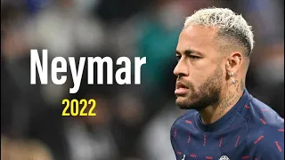 Neymar Jr 2022 - King Of Dribbling & Skills | HD