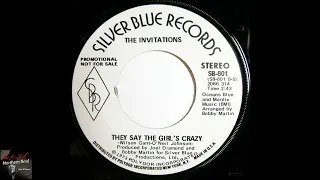 The Invitations - They Say The Girl_s Crazy (Stereo) - (1973)