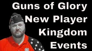 Guns of Glory New Kingdom Events for New Players Guide for GamePlay