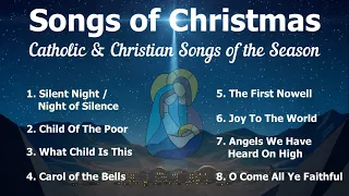 Songs of Christmas | 8 Beautiful Christmas Carols | Christian Carols | Choir & Piano w/Lyrics | S7C