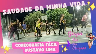 Saudade da Minha Vida - Coreografia fácil de Gustavo Lima