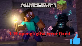 How to play minecraft 1.19 on your low end pc | Opengl error fixed