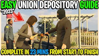 Fast, Easy, Union Depository Heist Contract Guide SOLO 2023! GTA 5 Online