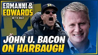 John U. Bacon on Jim Harbaugh and Michigan Football