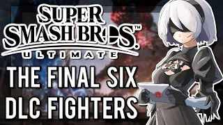The Next SIX DLC Fighters Prediction - Super Smash Bros Ultimate