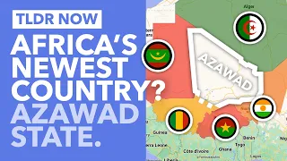 Could Azawad Become Africa's Newest Country? - TLDR News