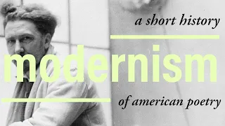 Modernism (A Short History of American Poetry)