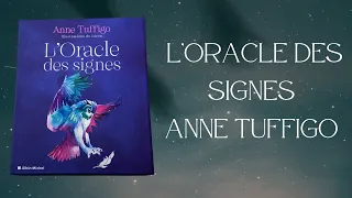 L’Oracle des Signes de Anne Tuffigo - éditions Albin Michel