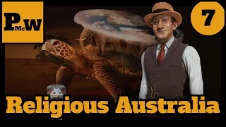 Civilization VI Let's Play - John Curtin - Australia - Earth Map - Religious Victory - Part 7