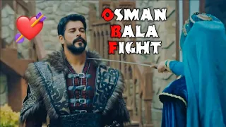 💕Osman Bala Fight⚔️|| Fight With Lover ||🔥Osman X Bala 🤗||💕 Love Status || It's Adnan 🎯