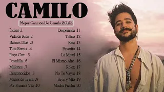 Camilo Remix 2022 - Camilo Grandes Éxitos - Las 20 Mejores Canciones De Camilo