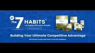 Fiona Kesby: A Most Rewarding Experience for Leaders - The 7 Habits of Highly Effective People