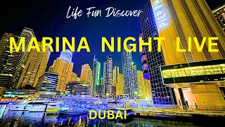 Dubai Marina Night Live