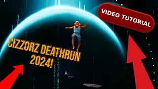 How To Beat Cizzorz Deathrun 2024 - TUTORIAL!