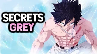 5 SECRETS SUR GREY FULLBUSTER | FAIRY TAIL