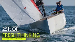 Packed with interesting ideas and innovations | sailing the Cape Cod 767 | Yachting World