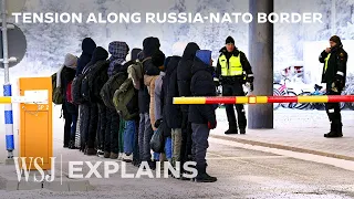 Why NATO Countries Say Russia Is Weaponizing Migrants | WSJ