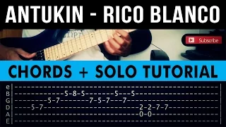 Antukin - Rico Blanco CHORDS + GUITAR SOLO Tutorial (WITH TAB)