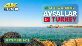 4K 🇹🇷Turkiye. Alanya/Avsallar. Walking on the beach. September 2023  #beachwalk #turkiye #walking