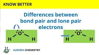 What are the differences between bond pair and lone pair electrons?