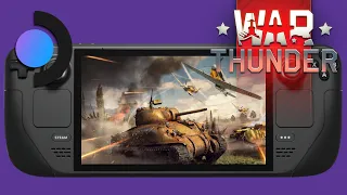 Steam Deck Gameplay - War Thunder - Steam OS