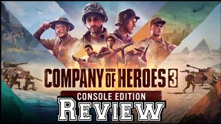 Company of Heroes 3 Review (Console)