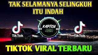 DJ TAK SELAMANYA SELINGKUH ITU INDAH | REMIX TIKTOK VIRAL TERBARU 2022 SLOW BASS