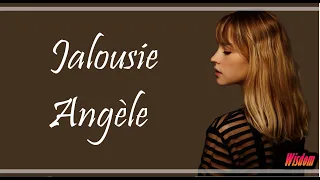 Angèle - Jalousie (Lyrics/Paroles)