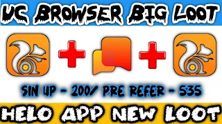 🔥EXPIRED don't try now 🔥UC browser 3000 rs big loot || hello app new loot||