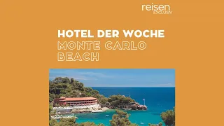 Hotel der Woche • Monaco • Monte Carlo Beach