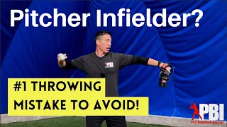 Infield VS Pitcher Throwing Mechanics - HUGE TIP to improve throwing accuracy in the infield